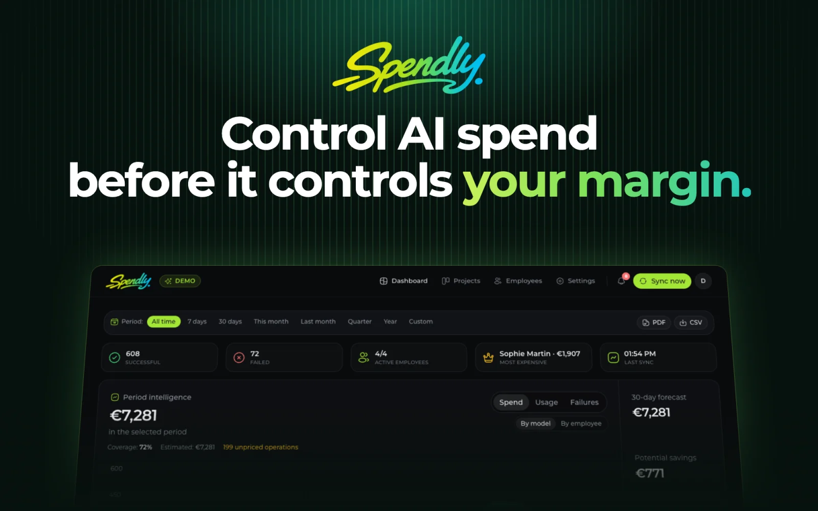Spendly: make AI spend accountable — cost dashboard with potential savings
